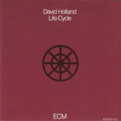 Life Cycle album by Dave Holland