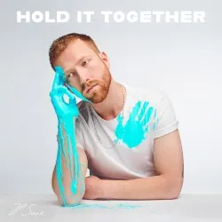 Hold It Together album by JP Saxe