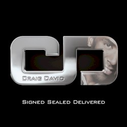 Signed Sealed Delivered album by Craig David