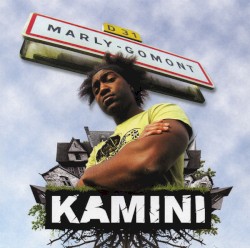Marly-Gomont album by Kamini