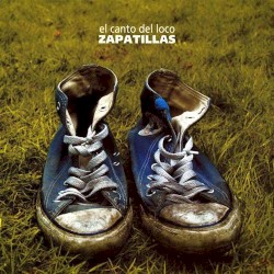 Zapatillas album by El Canto del Loco