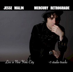 Mercury Retrograde album by Jesse Malin