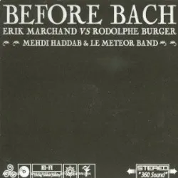 Before Bach album by Rodolphe Burger