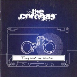 Tony Was an Ex-Con album by The Coronas