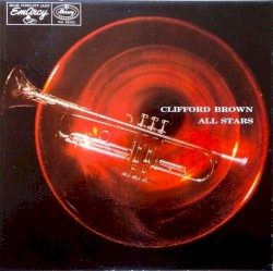 Clifford Brown All Stars album by Clifford Brown