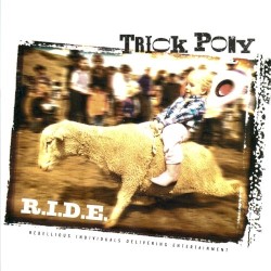 R.I.D.E. album by Trick Pony