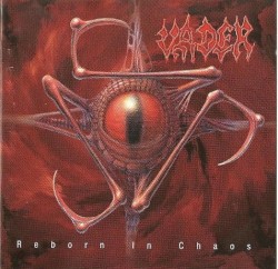 Reborn in Chaos album by Vader