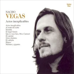Actos inexplicables album by Nacho Vegas