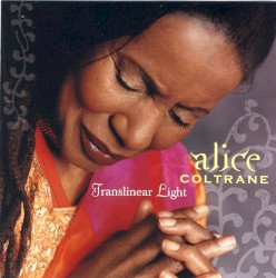 Translinear Light album by Alice Coltrane