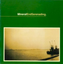 EndSerenading album by Mineral