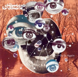Do It Again album by The Chemical Brothers