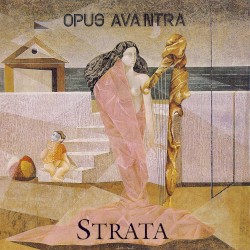 Strata album by Opus Avantra