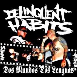 Dos Mundos Dos Lenguas album by Delinquent Habits
