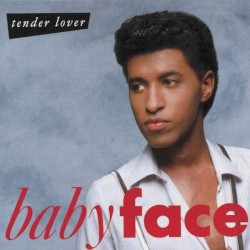 Tender Lover album by Babyface