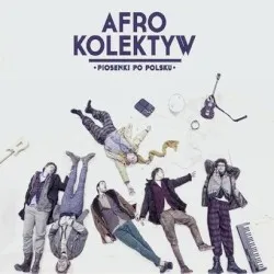 Piosenki po polsku album by Afro Kolektyw