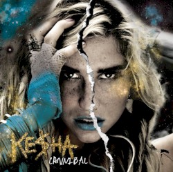 Cannibal album by Kesha