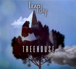 Treehouse album by Leap Day
