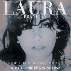 The Platinum Collection album by Laura Branigan