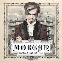Italian Songbook Volume 1 album by Morgan