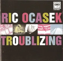 Troublizing album by Ric Ocasek