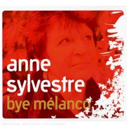 Bye mélanco album by Anne Sylvestre