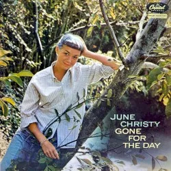 Gone for the Day album by June Christy
