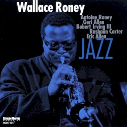 Jazz album by Wallace Roney