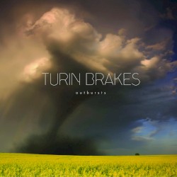 Outbursts album by Turin Brakes