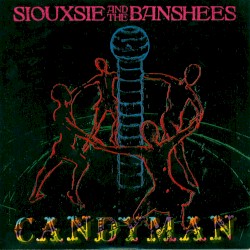 Candyman album by Siouxsie and the Banshees