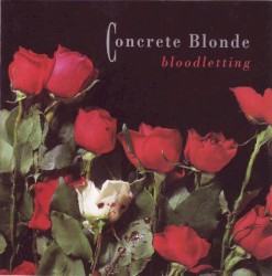 Bloodletting album by Concrete Blonde