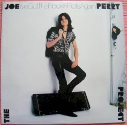 I've Got the Rock'n'Rolls Again album by The Joe Perry Project
