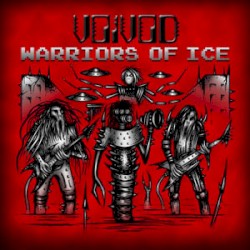 Warriors of Ice album by Voivod