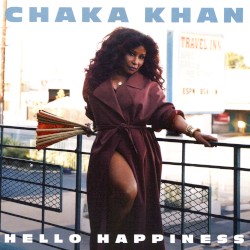 Hello Happiness album by Chaka Khan