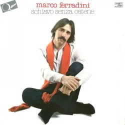Schiavo senza catene album by Marco Ferradini