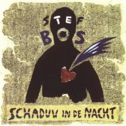 Schaduw in de nacht album by Stef Bos