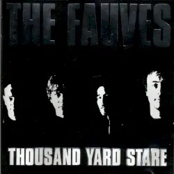 Thousand Yard Stare album by The Fauves