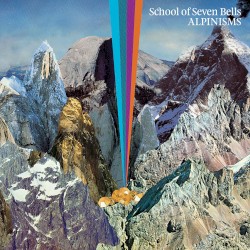 Alpinisms album by School of Seven Bells