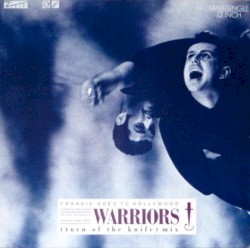 Warriors of the Wasteland album by Frankie Goes to Hollywood