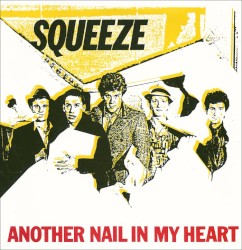 Another Nail in My Heart album by Squeeze
