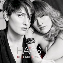 ¿De dónde sacas eso? album by Ha*Ash