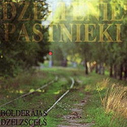 Bolderājas dzelzceļš album by Dzeltenie Pastnieki