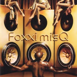 GLOSS album by Foxxi misQ