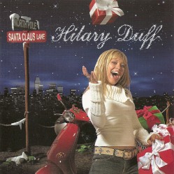 Santa Claus Lane album by Hilary Duff