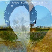 Dreamin' Man Live '92 album by Neil Young