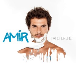 J'ai cherché album by Amir
