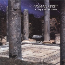 A Temple in the Clouds album by Robert Fripp