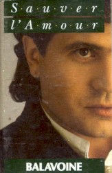 Sauver l'amour album by Daniel Balavoine