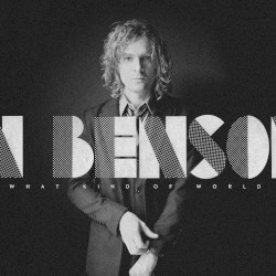 What Kind of World album by Brendan Benson