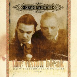 The Vision Bleak album by The Vision Bleak