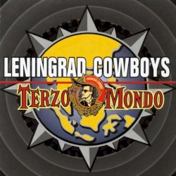 Terzo Mondo album by Leningrad Cowboys